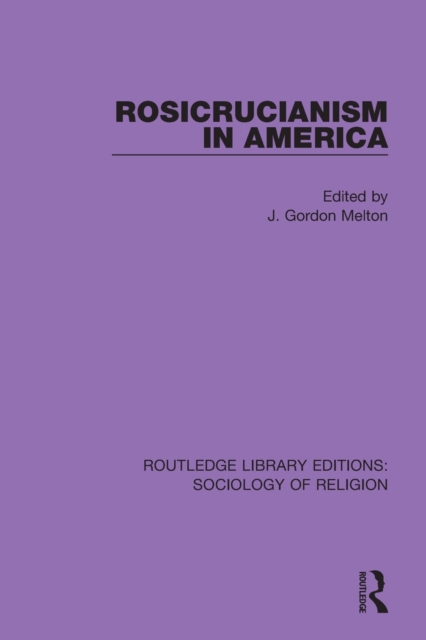 Rosicrucianism in America, Paperback / softback Book