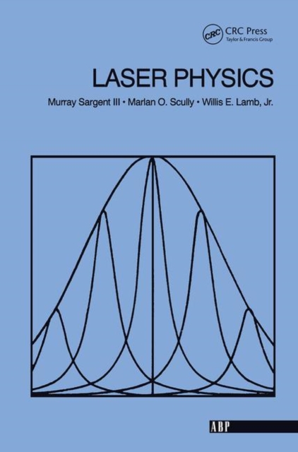 Laser Physics, Hardback Book