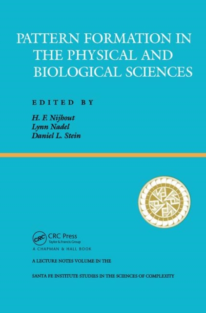Pattern Formation In The Physical And Biological Sciences, Hardback Book