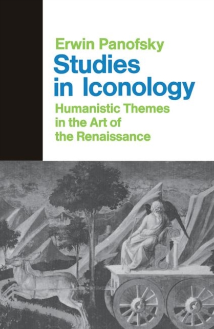 Studies In Iconology : Humanistic Themes In The Art Of The Renaissance, Hardback Book