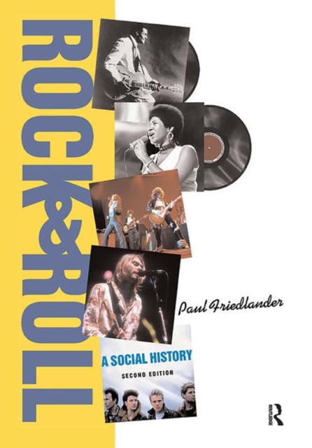 Rock and Roll : A Social History, Hardback Book