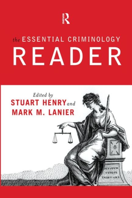 The Essential Criminology Reader, Hardback Book