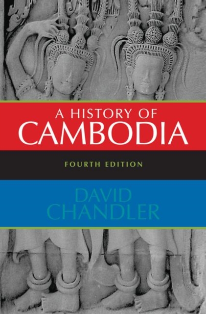 A History of Cambodia, Hardback Book