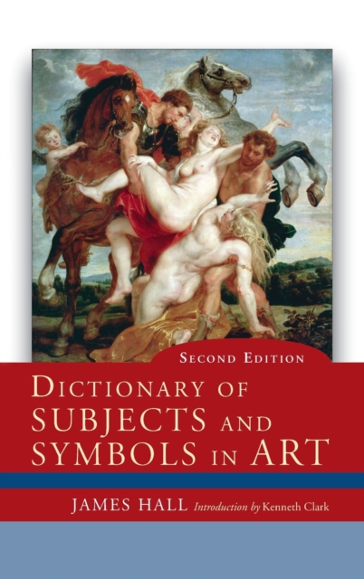 Dictionary of Subjects and Symbols in Art, Hardback Book