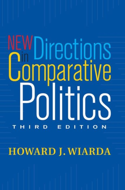 New Directions in Comparative Politics, Hardback Book