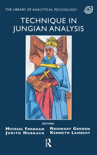 Technique in Jungian Analysis, Hardback Book