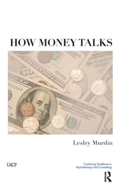 How Money Talks, Hardback Book