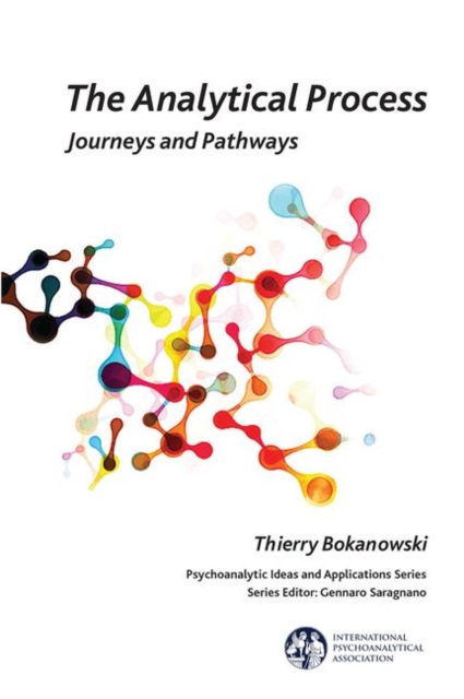 The Analytical Process : Journeys and Pathways, Hardback Book