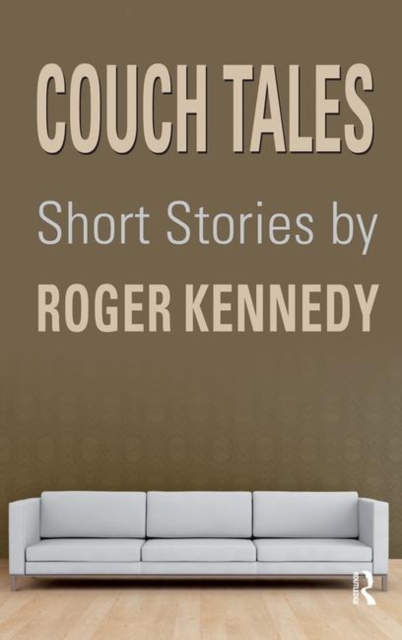 Couch Tales : Short Stories, Hardback Book