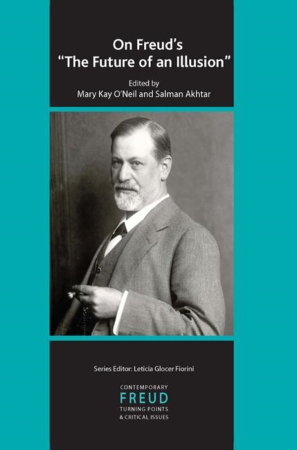On Freud's The Future of an Illusion, Hardback Book