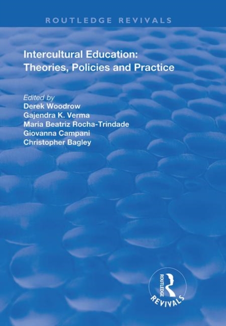 Intercultural Education : Theories, Policies and Practices, Hardback Book