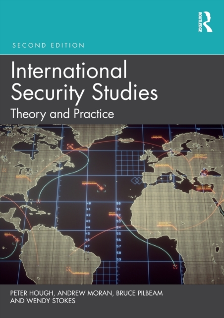 International Security Studies : Theory and Practice, Paperback / softback Book