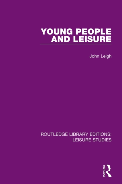 Young People and Leisure, Paperback / softback Book