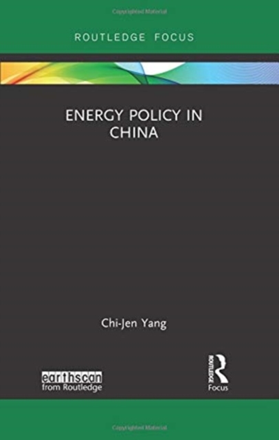 Energy Policy in China, Paperback / softback Book