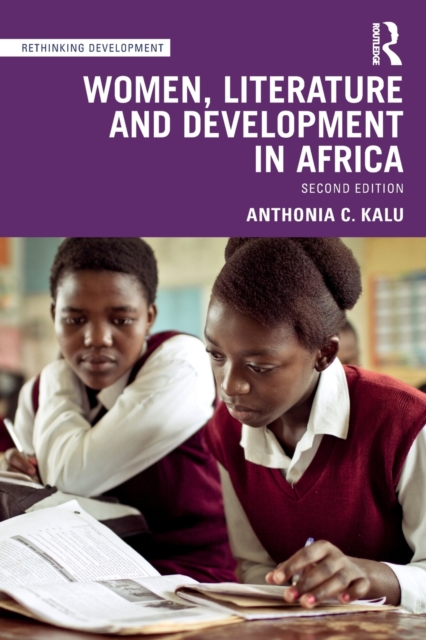 Women, Literature and Development in Africa, Paperback / softback Book
