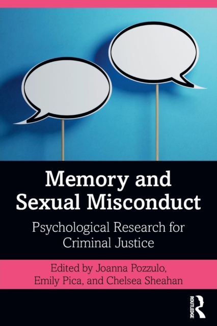 Memory and Sexual Misconduct : Psychological Research for Criminal Justice, Paperback / softback Book