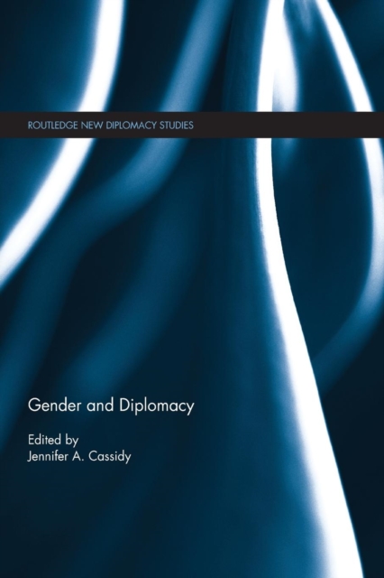 Gender and Diplomacy, Paperback / softback Book