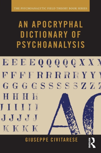 An Apocryphal Dictionary of Psychoanalysis, Paperback / softback Book