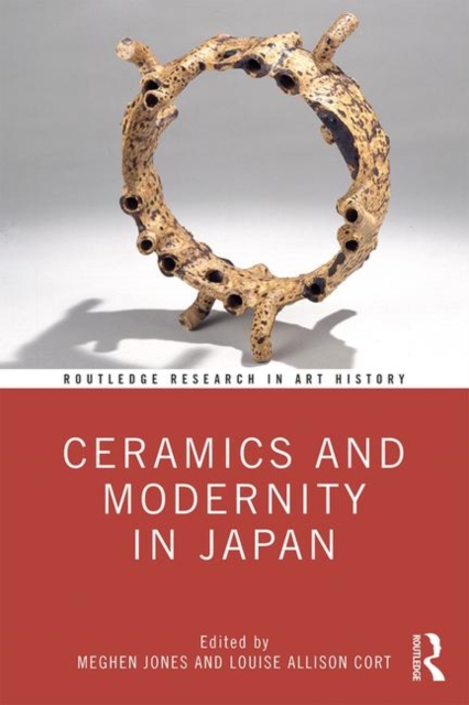 Ceramics and Modernity in Japan, Hardback Book