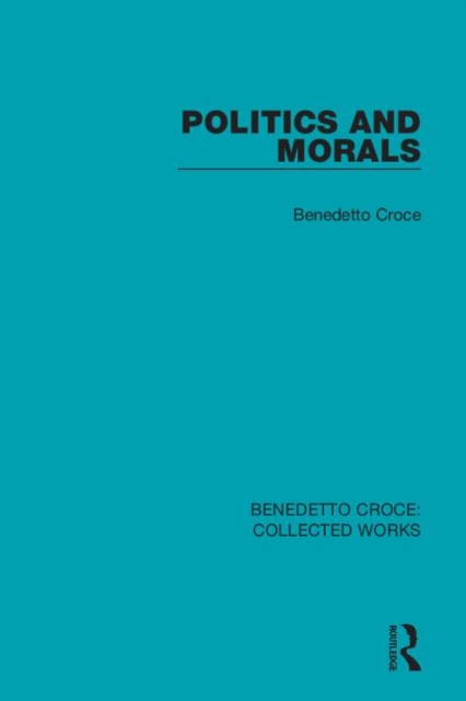 Politics and Morals, Hardback Book