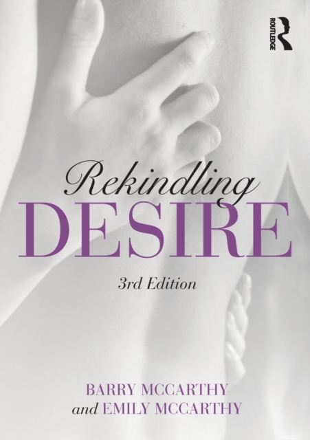 Rekindling Desire, Paperback / softback Book