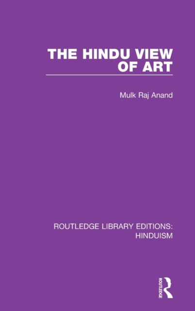 The Hindu View of Art, Hardback Book