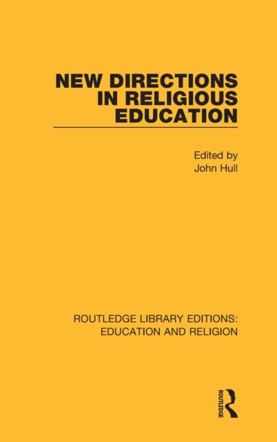 New Directions in Religious Education, Hardback Book