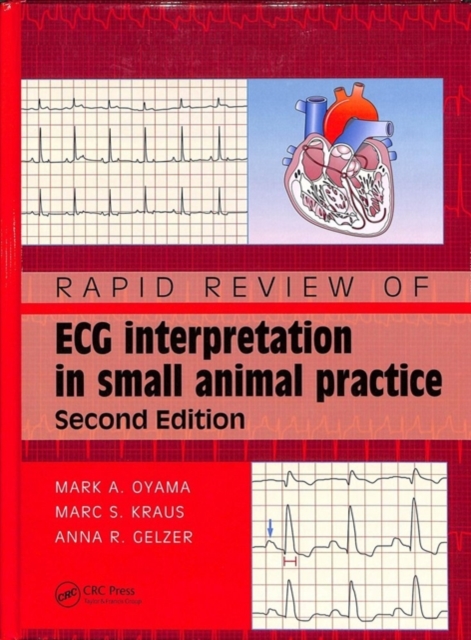 Rapid Review of ECG Interpretation in Small Animal Practice, Hardback Book