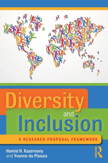 Diversity and Inclusion : A Research Proposal Framework, Paperback / softback Book