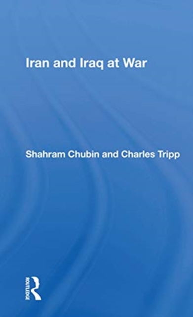 Iran and Iraq at War, Paperback / softback Book
