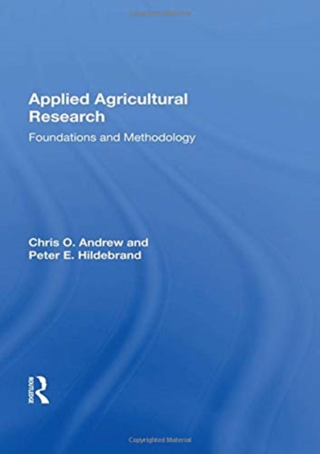 Applied Agricultural Research : Foundations and Methodology, Paperback / softback Book