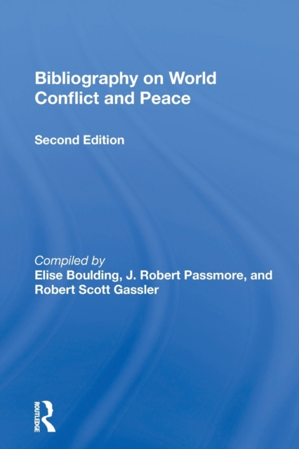 Bibliography On World Conflict And Peace, Paperback / softback Book