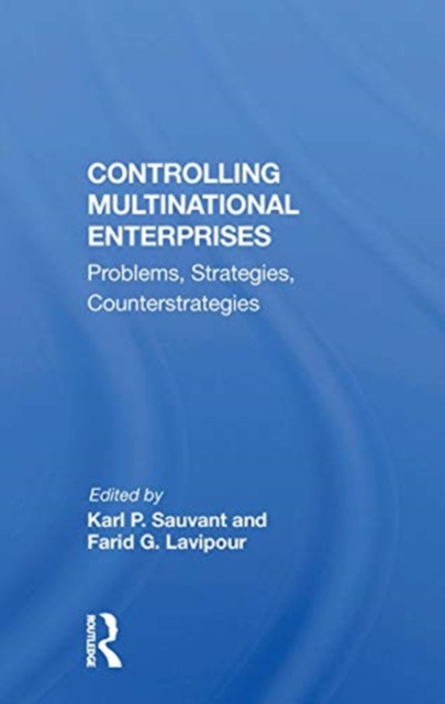 Controlling Multinational Enterprises : Problems, Strategies, Counterstrategies, Paperback / softback Book
