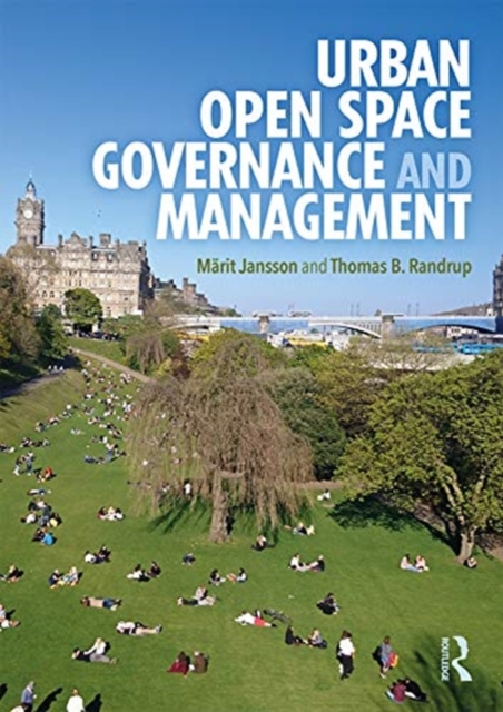 Urban Open Space Governance and Management, Hardback Book