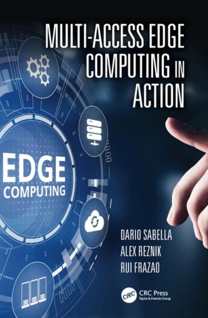 Multi-Access Edge Computing in Action, Hardback Book