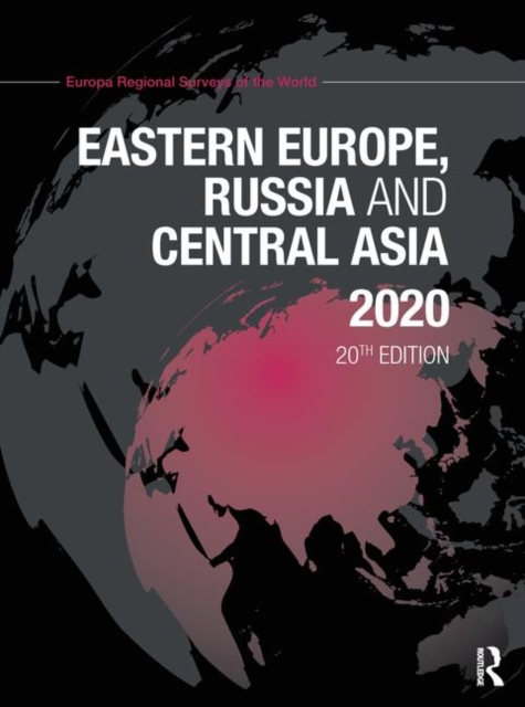 Eastern Europe, Russia and Central Asia 2020, Hardback Book