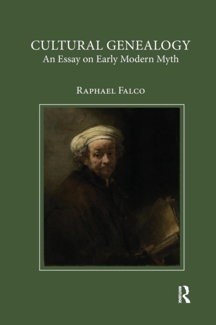 Cultural Genealogy : An Essay on Early Modern Myth, Paperback / softback Book