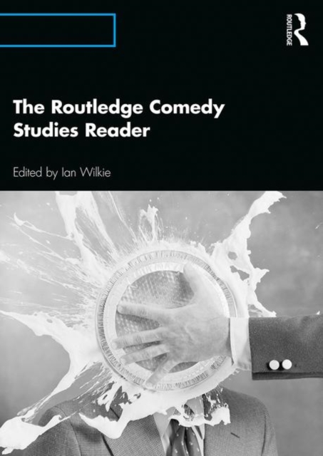 The Routledge Comedy Studies Reader, Paperback / softback Book