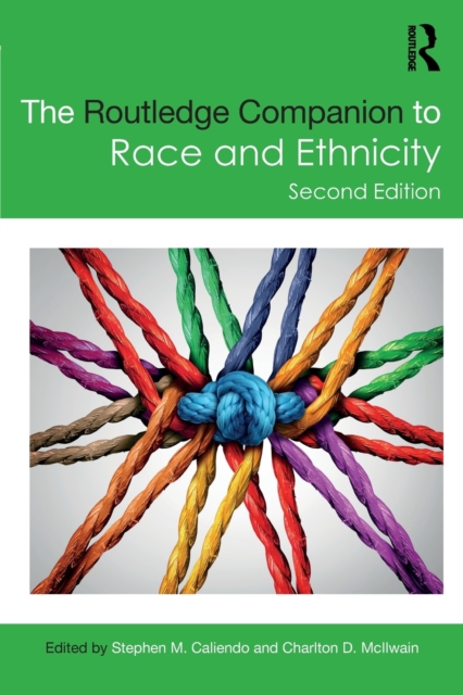 The Routledge Companion to Race and Ethnicity, Paperback / softback Book