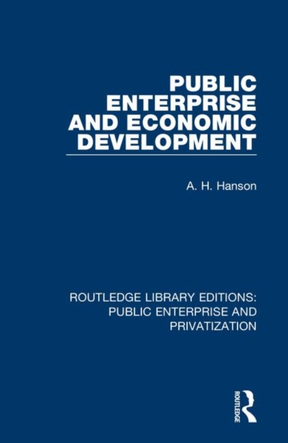 Public Enterprise and Economic Development, Hardback Book
