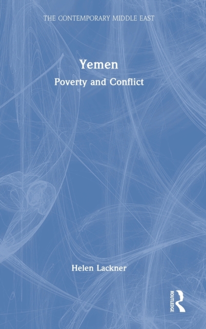 Yemen : Poverty and Conflict, Hardback Book