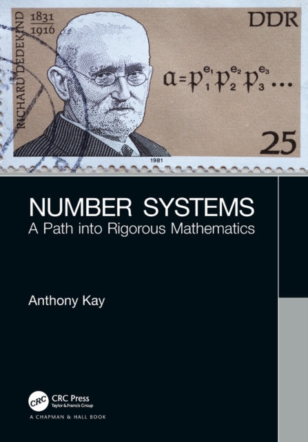 Number Systems : A Path into Rigorous Mathematics, Paperback / softback Book