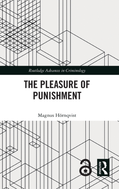 The Pleasure of Punishment, Hardback Book