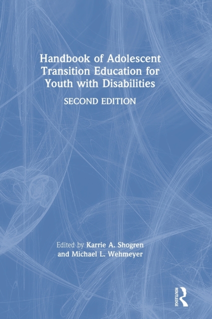 Handbook of Adolescent Transition Education for Youth with Disabilities, Hardback Book