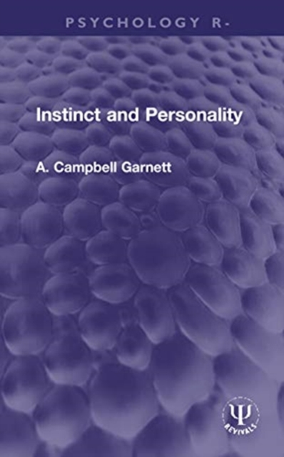 Instinct and Personality, Hardback Book