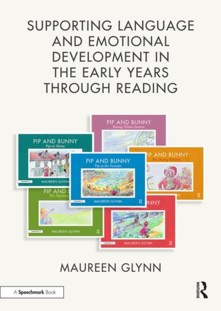 Supporting Language and Emotional Development in the Early Years through Reading, Paperback / softback Book