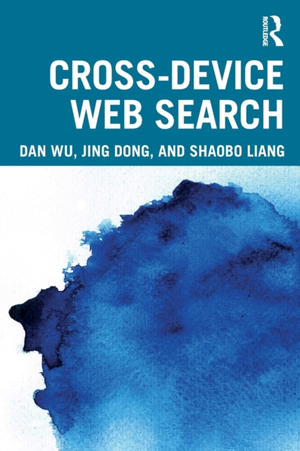 Cross-device Web Search, Paperback / softback Book