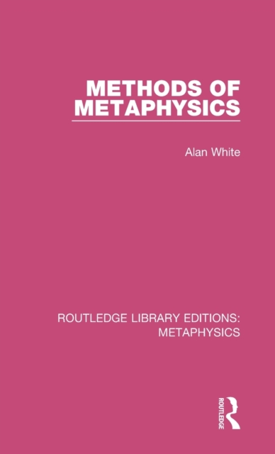 Methods of Metaphysics, Hardback Book