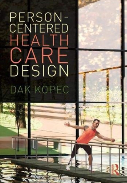Person-Centered Health Care Design, Paperback / softback Book
