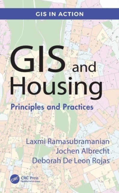 GIS and Housing : Principles and Practices, Hardback Book